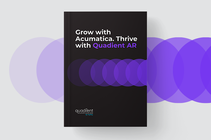 Grow with Acumatica. Thrive with Quadient AR