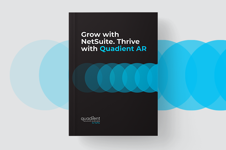 Grow with NetSuite. Thrive with Quadient AR Image