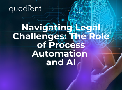 Navigating Legal Challenges: The Role of Process Automation and AI