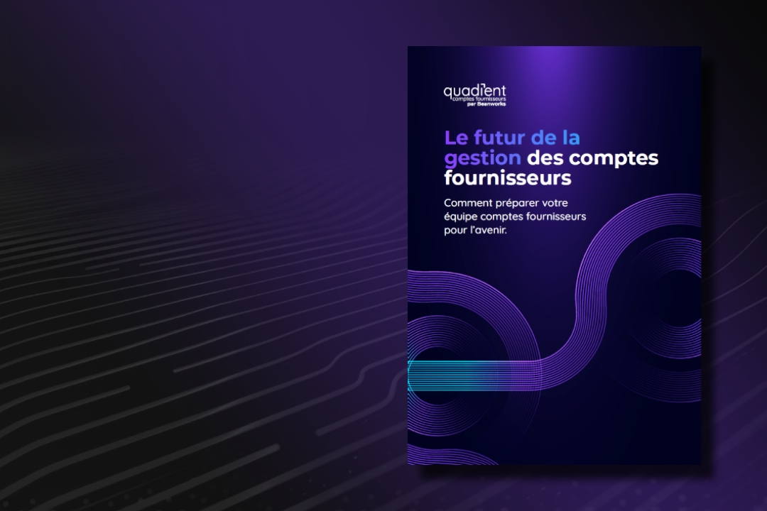 Le futur de la gestion des comptes fournisseurs Le futur de la gestion des comptes fournisseurs