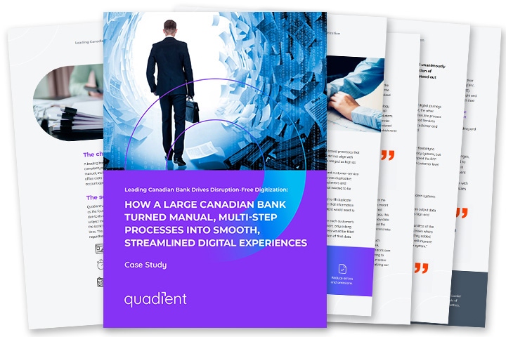 How a large Canadian bank turned manual, multi-step processes into smooth, streamlined digital experiences