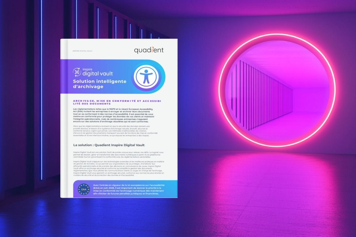 Solution d'archivage, de mise en conformité et d'accessibilité des documents Solution d'archivage, de mise en conformité et d'accessibilité des documents