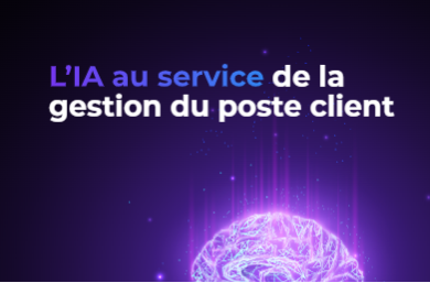 L'IA au service de la gestion du poste client