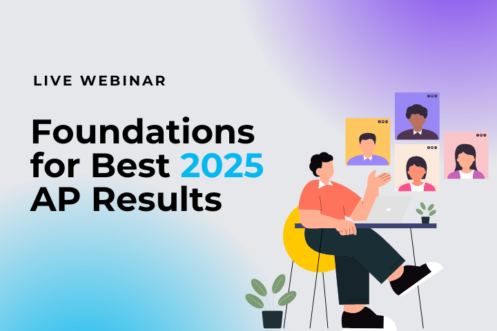 Foundations for Best 2025 AP Results