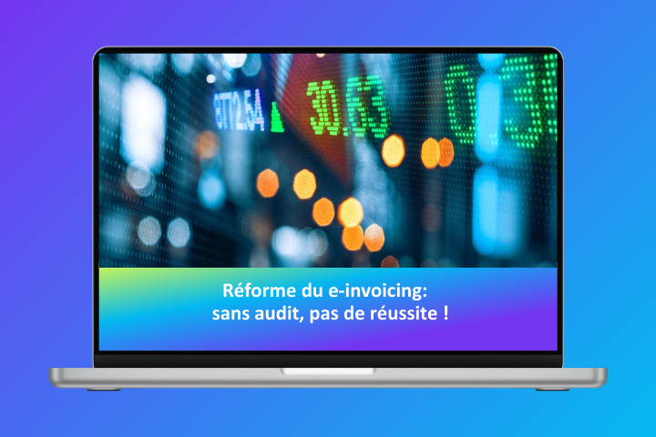 réforme du e-invoicing audit replay