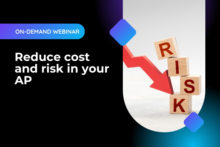 reduce risk and costs in AP