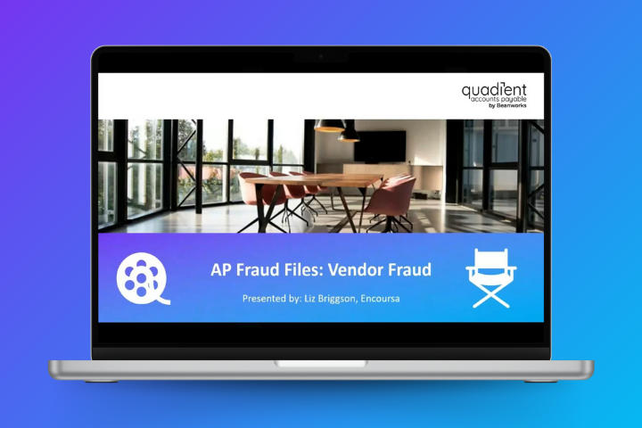 Laptop screen displaying a webinar titled “AP Fraud Files: Vendor Fraud” presented by Liz Briggson from Encoursa, with Quadient Accounts Payable branding. The screen shows a modern office background and a blue banner with a film reel icon and director’s chair graphic.