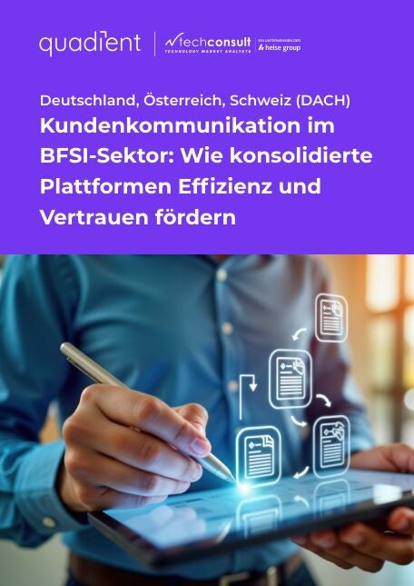 Kundenkommunikation im BFSI-Bereich - Wie konsolidierte Plattformen Effizienz und Vertrauen fördern