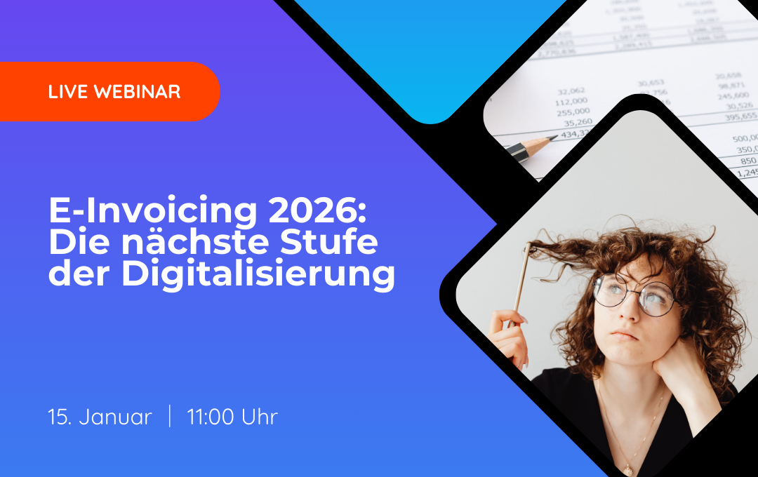 E-Invoicing 2026: Die nächste Stufe der Digitalisierung