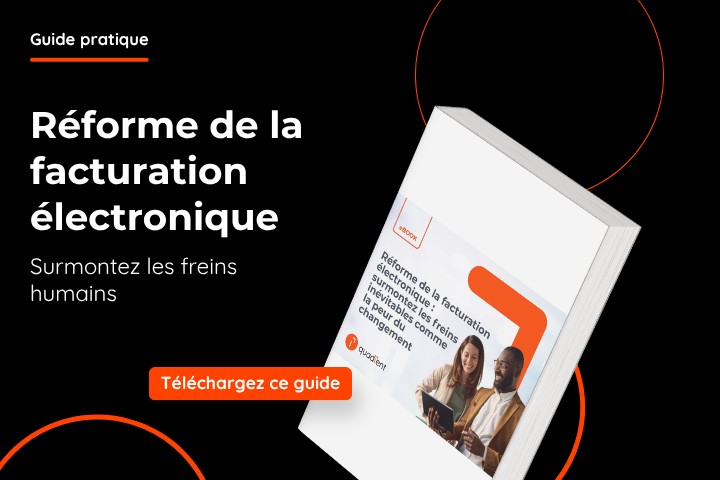 Réforme de la facturation électronique : freins humains