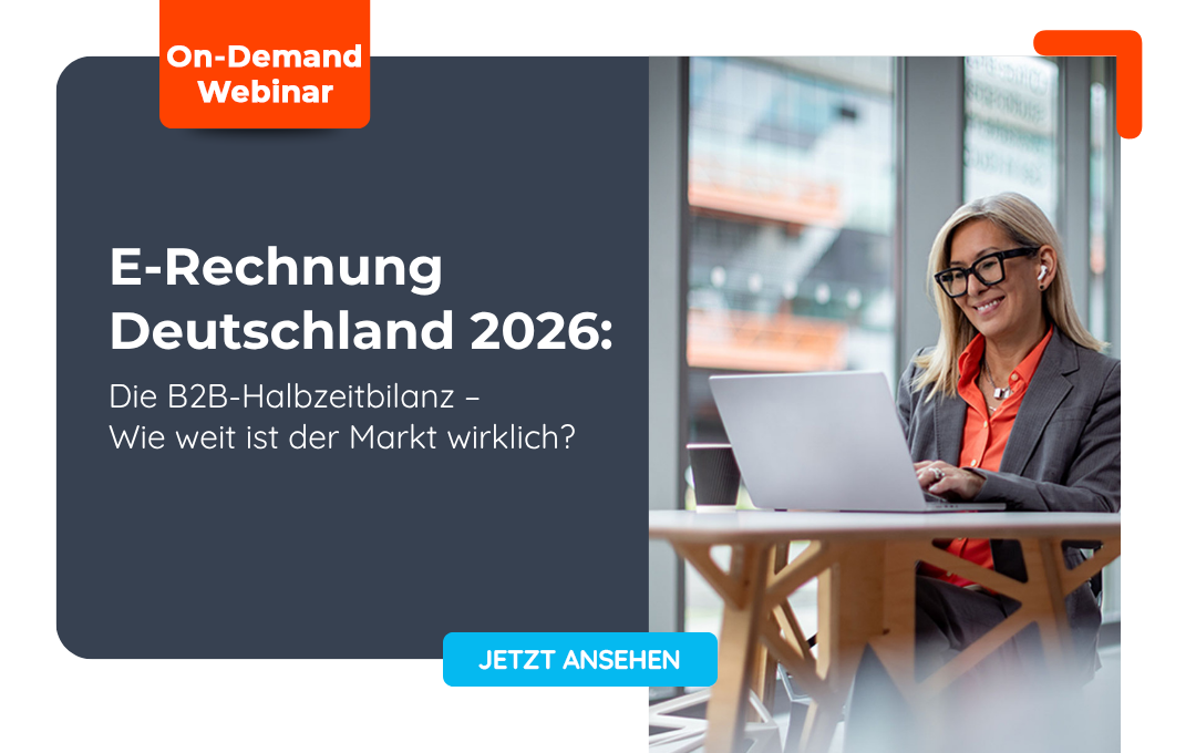 Webinar: E-Rechnung Deutschland 2026: Die B2B-Halbzeitbilanz