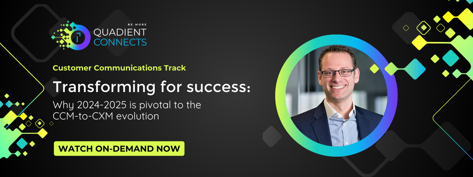 Transforming for success: Why 2024-2025 is pivotal to the CCM-to-CXM evolution