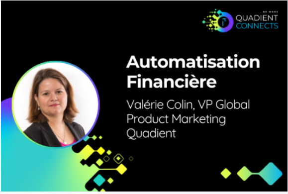 Quadient Connects : automatisation des process financiers