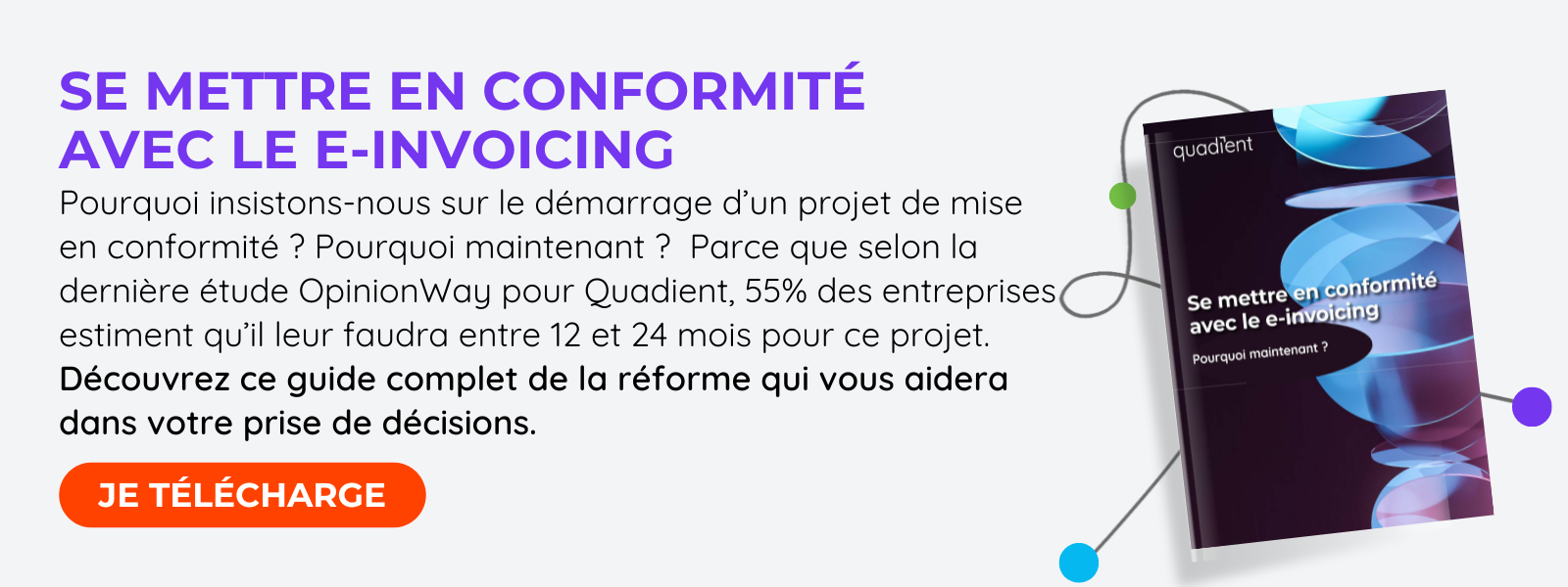 Tout savoir de la mise en conformité avec la réforme du e-invoicing