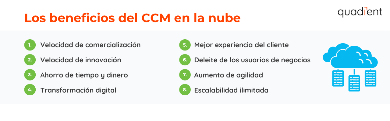 •	Los beneficios del CCM en la nube