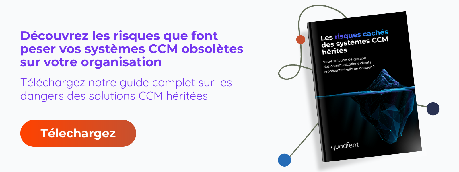 risques cachés des systèmes CCM hérités