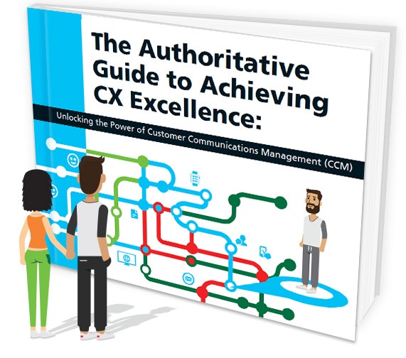 image of the book cover "The Authoritative Guide to Achieving CX Excellence: Unlocking the Power of Customer Communications Management (CCM)"